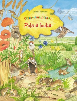 Pole a louka - Objevuj přírodu