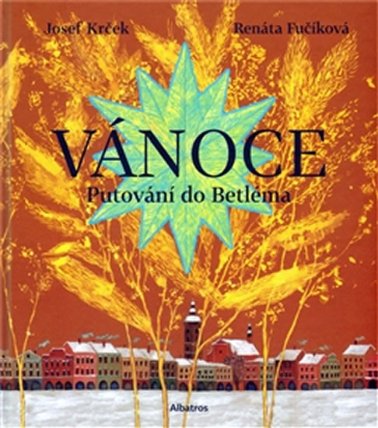Vánoce - putování do Betléma