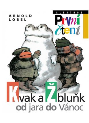 Kvak a Žbluňk od jara do Vánoc - První čtení