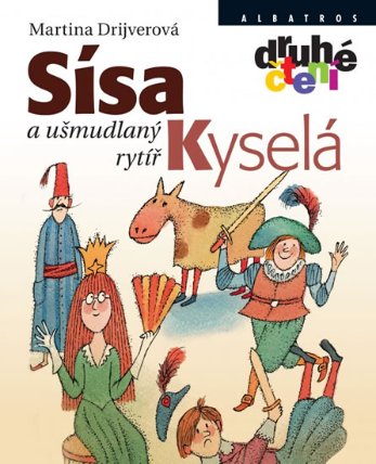 Sísa Kyselá a ušmudlaný rytíř - Druhé čtení