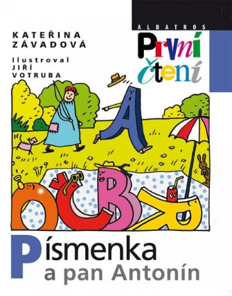 Písmenka a pan Antonín - První čtení