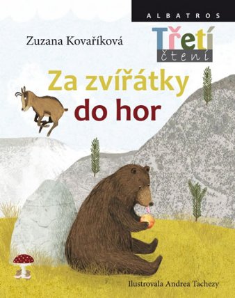 Za zvířátky do hor - Třetí čtení