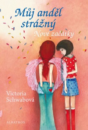 Můj anděl strážný 1 - Nové začátky