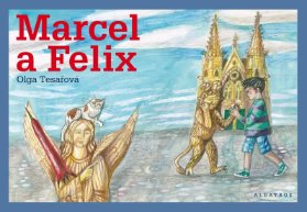 Marcel a Felix
