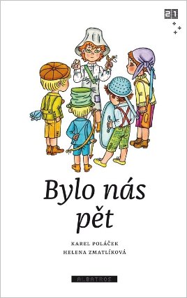 Bylo nás pět