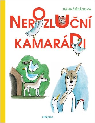 Nerozluční kamarádi