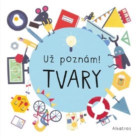 Už poznám! Tvary 