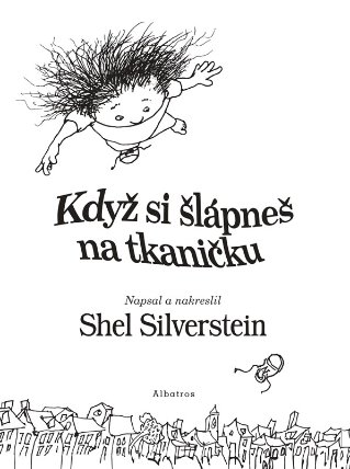 Když si šlápneš na tkaničku