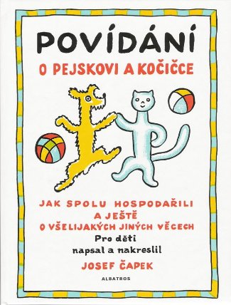 Povídání o pejskovi a kočičce
