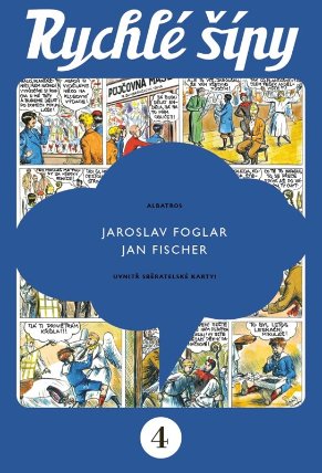 Rychlé šípy 4. díl (sběratelské vydání)
