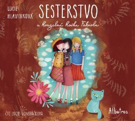 CD Sesterstvo a kouzelná kočka Fabiola (audiokniha pro děti)