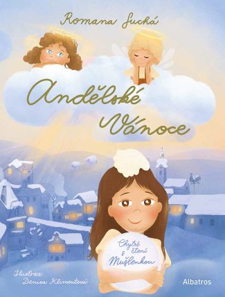 Andělské Vánoce - Chytré čtení s Mušlenkou