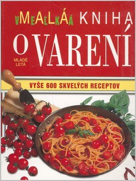 Malá veľká kniha o varení