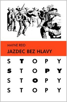 Jazdec bez hlavy