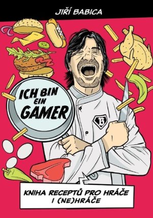 Komiksová kuchařka Ich bin ein Gamer - Kniha receptů pro hráče i (ne)hráče