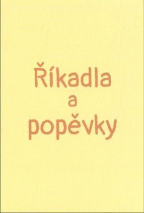 Říkadla a popěvky