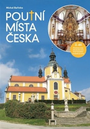 Poutní místa Česka II.