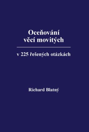 Oceňování věcí movitých ve stovce řešených otázek