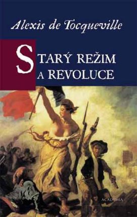 Starý režim a revoluce