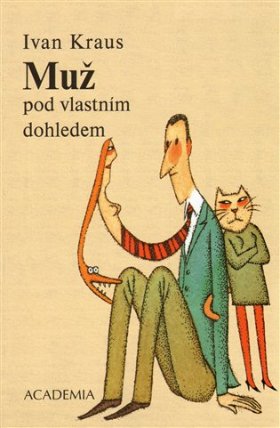 Muž pod vlastním dohledem - brož.