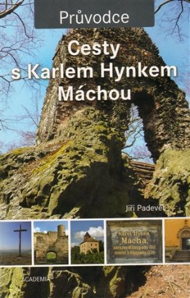 Cesty s Karlem Hynkem Máchou