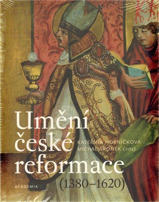 Umění české reformace (1380-1620)