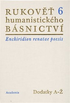 Rukověť humanistického básnictví 6.