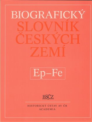 Biografický slovník českých zemí Ep - Fe