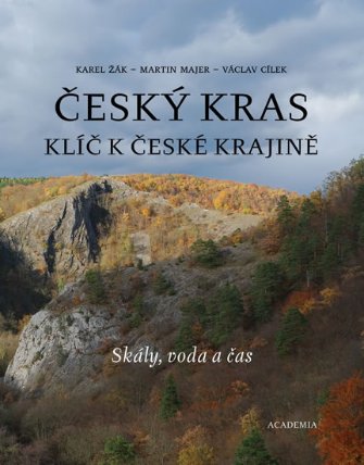 Český kras - Klíč k české krajině