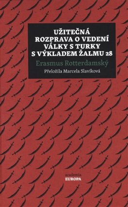 Užitečná rozprava o vedení války s Turky s výkladem Žalmu 28