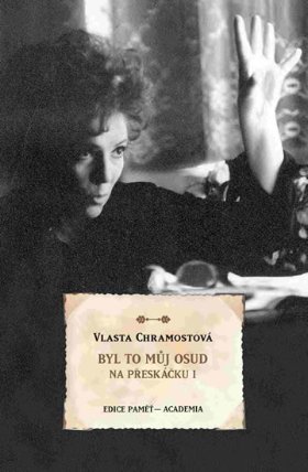 Byl to můj osud - Na přeskáčku I.