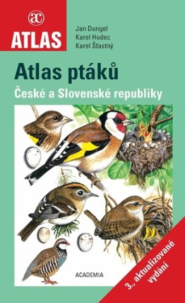 Atlas ptáků České a Slovenské republiky - 3. aktualizované vydání