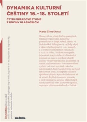 Dynamika kulturní češtiny 16.-18. století