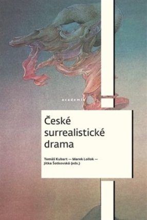 České surrealistické drama