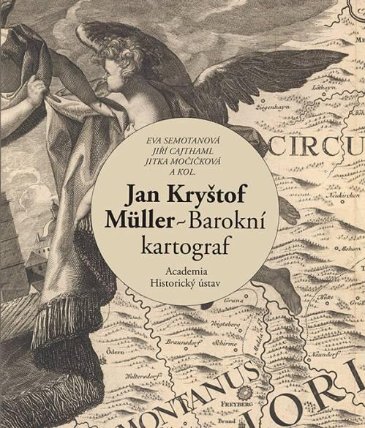 Jan Kryštof Müller - Barokní kartograf