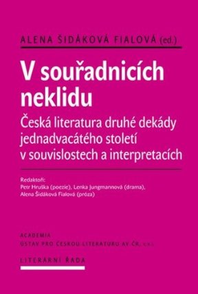 V souřadnicích neklidu - Česká literatura druhé dekády jednadvacátého století v souvislost