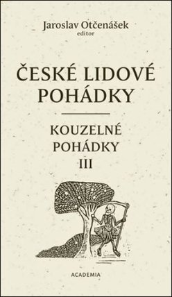 České lidové pohádky 4 - Kouzelné pohádky III