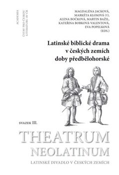 Latinské biblické drama v českých zemích doby předbělohorské