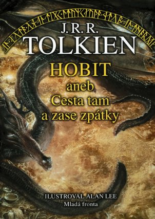 Hobit aneb Cesta tam a zase zpátky