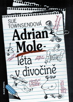 Adrian Mole - léta v divočině