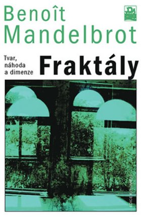 Fraktály - Tvar, náhoda a dimenze - edice Kolumbus / svazek 163