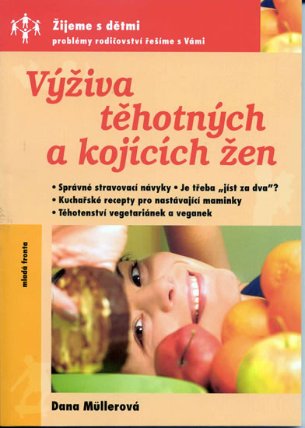 Výživa těhotných a kojících žen