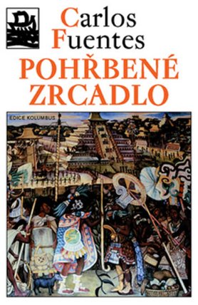 Pohřbené zrcadlo - edice Kolumbus / svazek 162