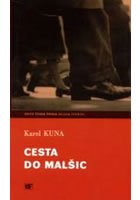 Cesta do Malšic - edice Česká próza