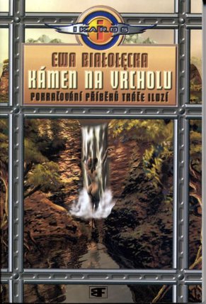 Kámen na vrcholu - Pokračování příběhů Tkáče iluzí