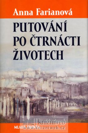 Putování po čtrnácti životech