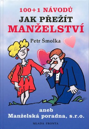 100+1 návodů, jak přežít manželství
