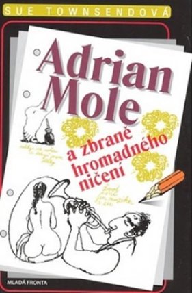 Adrian Mole a zbraně hromadného ničení