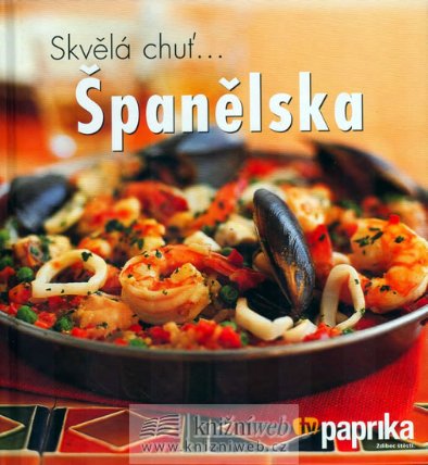 Skvělá chuť Španělska