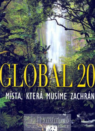 Global 200 - Místa, která musíme chránit